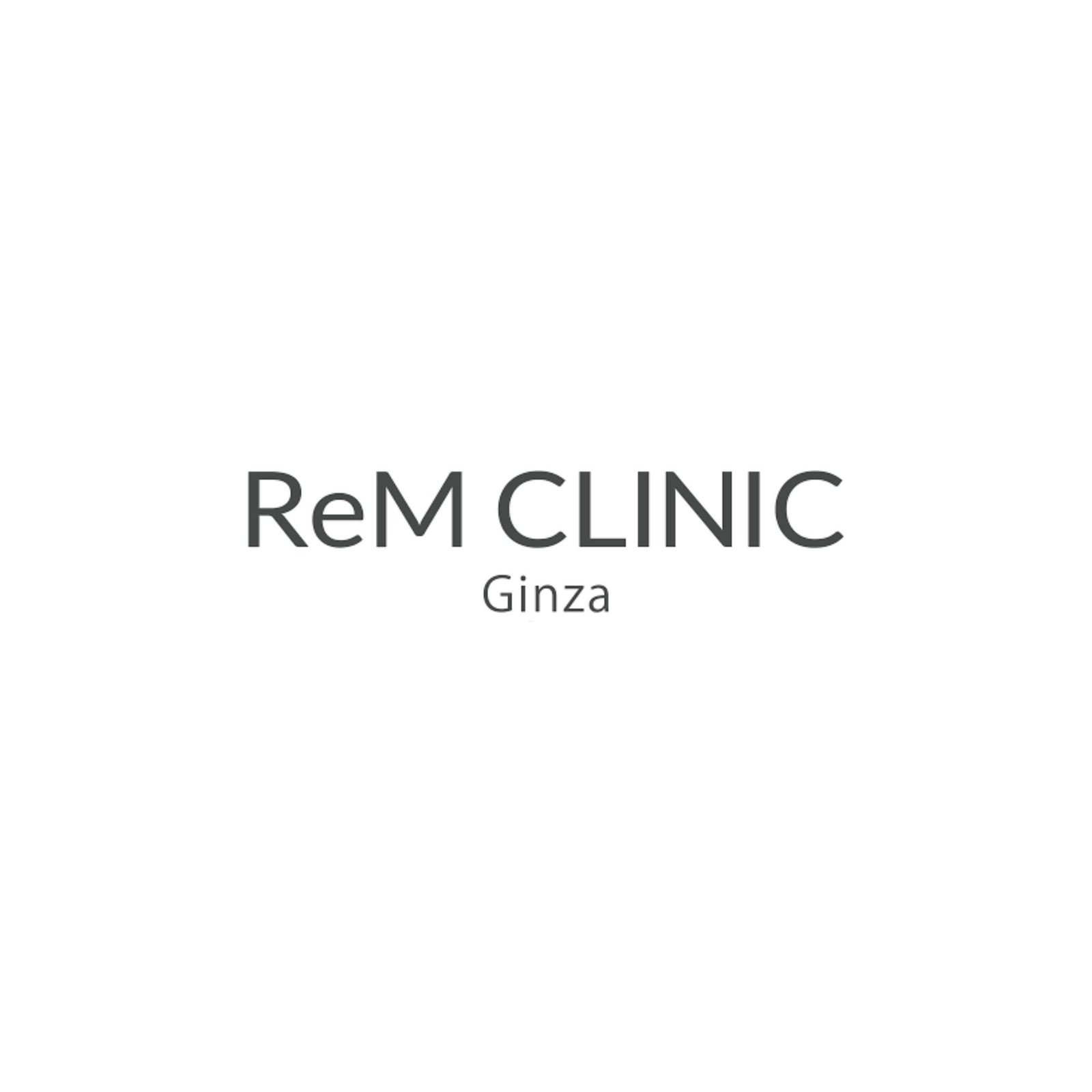 ReM Clinic Ginza